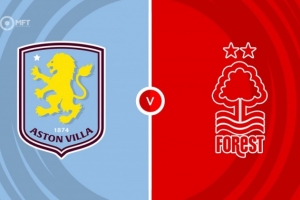 维拉vs森林！是2009曼联vs阿森纳后欧战半决赛阶段的首次英超内战_24直播网